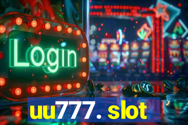 uu777. slot